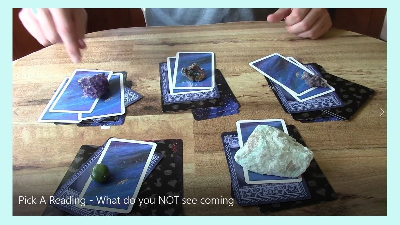 Pick A Reading - What do you NOT see coming