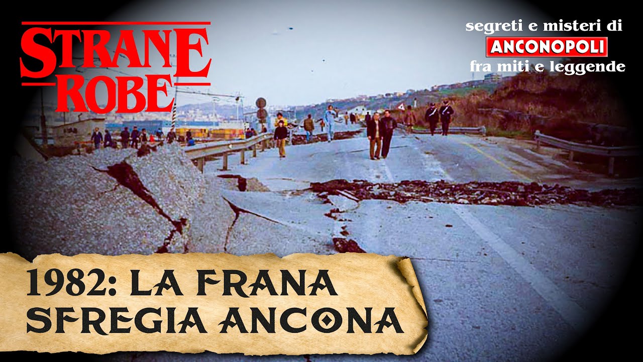 1982: la frana sfregia Ancona