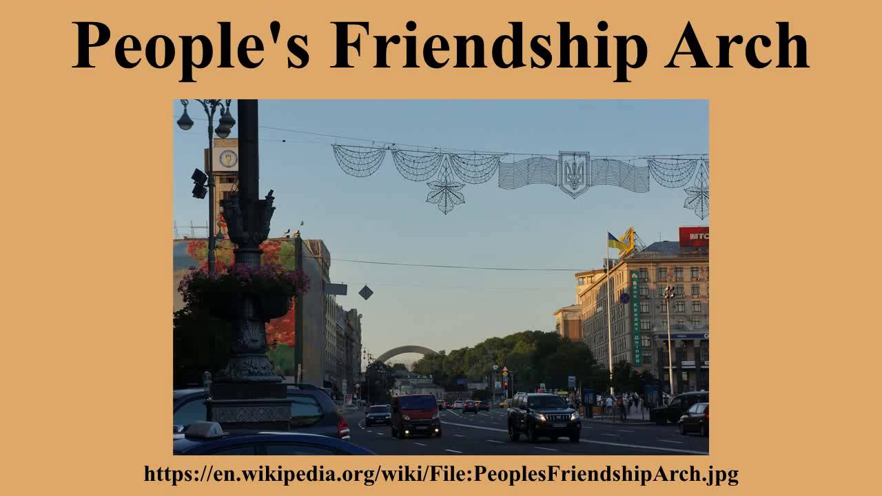 People's Friendship Arch
