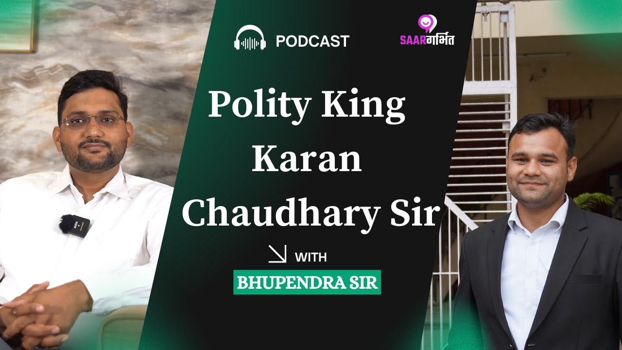 Karan chaudhary sir polity king podcast with bhupendra | Teacher's Life, UPSC and Education system