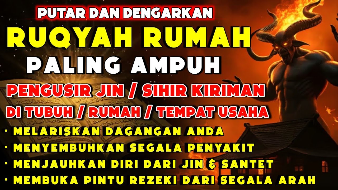 RUQYAH RUMAH PENGUSIR JIN, SETAN & SIHIR DI RUMAH & TUBUH, PENENANG HATI DAN FIKIRAN | BY ALAA ASER