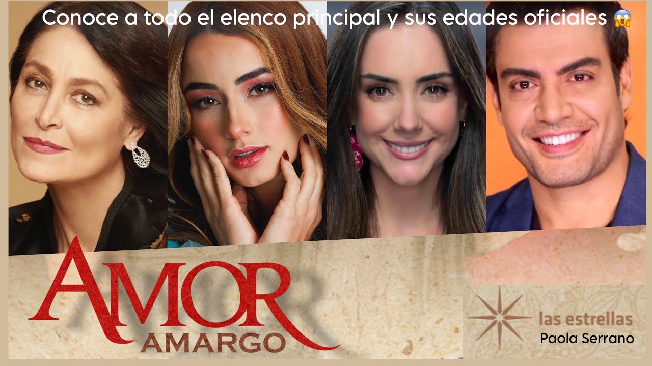 AMOR AMARGO| Conoce a los actores y sus edades oficiales | Nueva telenovela Mexicana 🇲🇽 2025