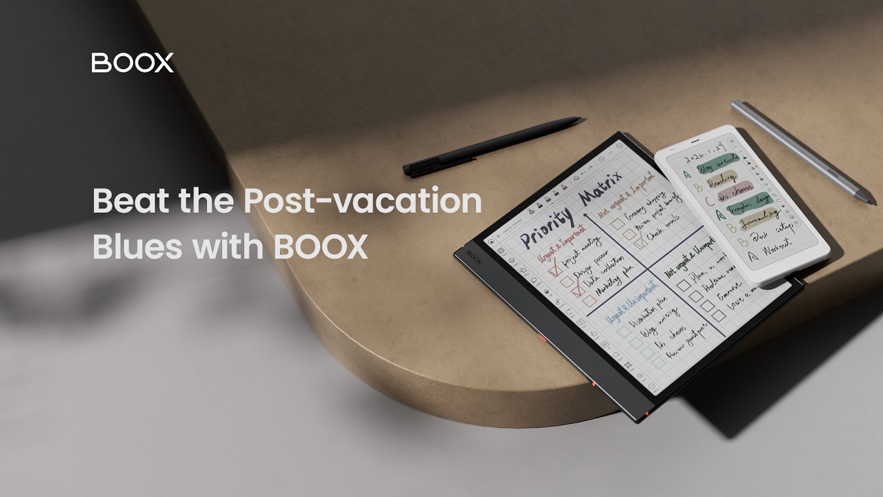 3 Tips to Beat the Post-vacation Blues with BOOX ePaper Devices