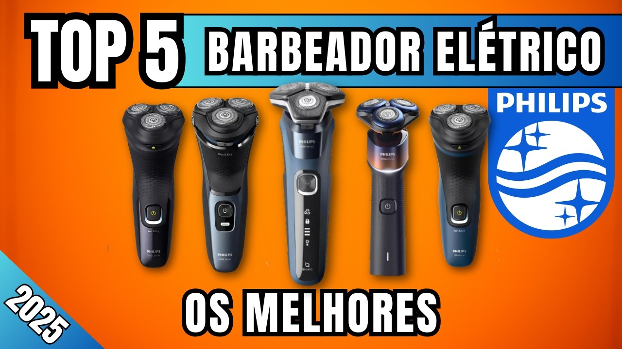 Top 5 Melhores Barbeador Elétrico Philips 2025! Qual o Melhor? Análise Completa!