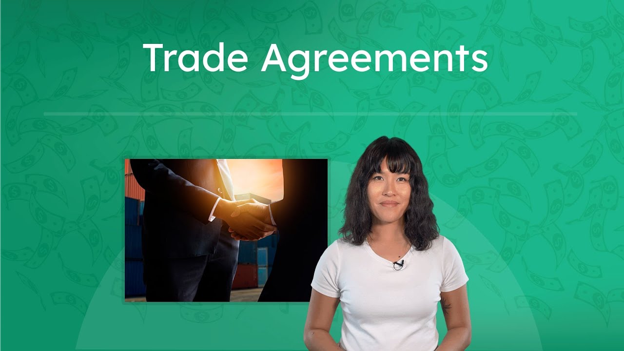 Trade Agreements - How Nations Collaborate Economically