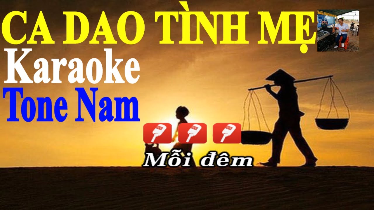 Ca Dao Tình Mẹ - Karaoke Tone Nam | Yêu ca hát - Love Singing |