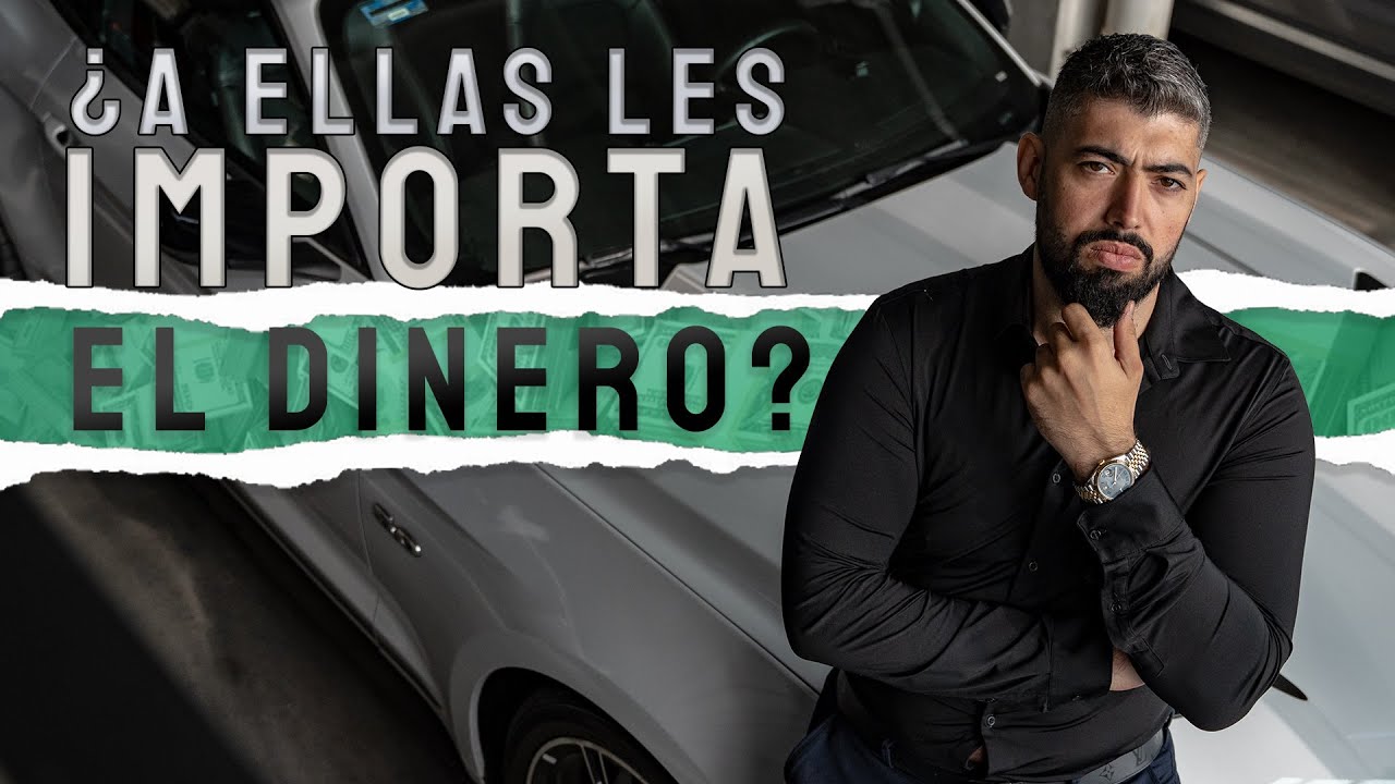 La &ldquo;importancia&rdquo; del dinero al conocer mujeres (la cruda verdad)