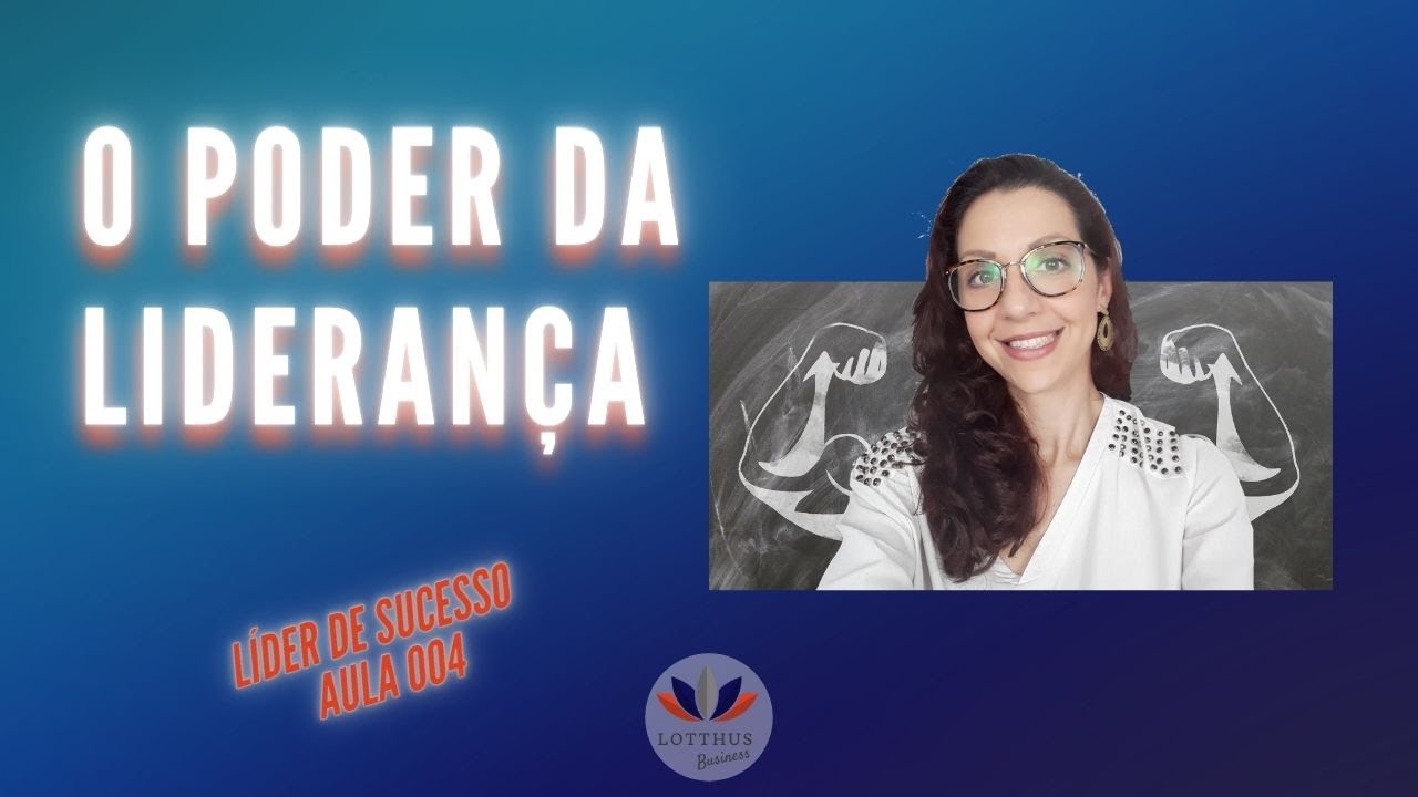 #Aula004 - O Poder da Auto lideran&ccedil;a