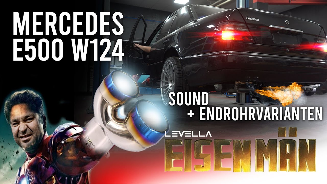 LEVELLA | Mercedes E500 W124 | Abgasanlagen Vergleich - Sound mit & ohne TÜV! + Endrohrvarianten