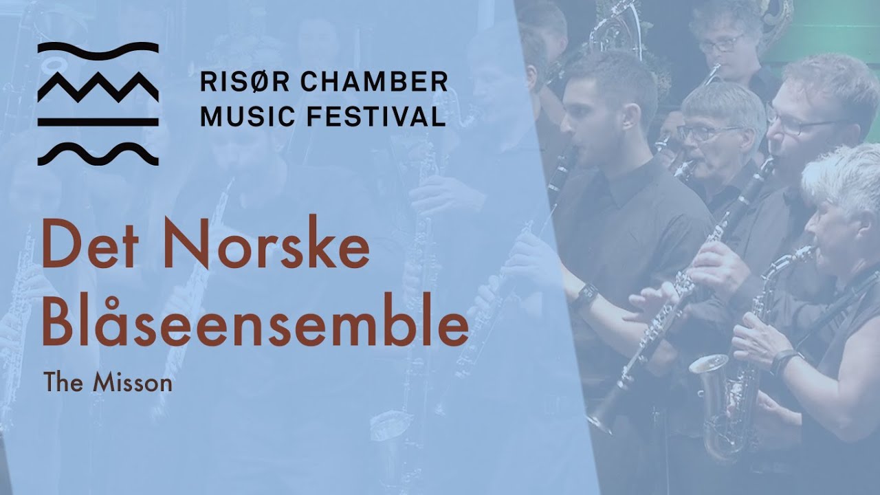 Det Norske Blåseensemble – The Mission