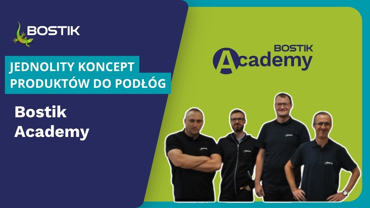 Bostik Academy &ndash; Centrum film&oacute;w instruktażowych dla Profesjonalist&oacute;w