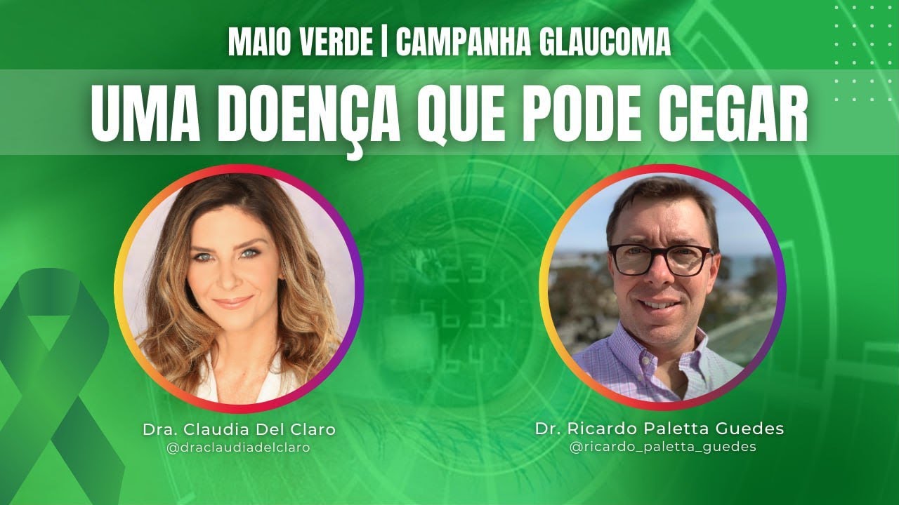 O Glaucoma Pode Cegar Você!