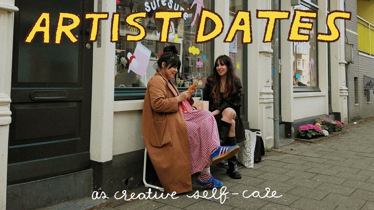 Creative Self Care ❤️&zwj;🩹 5 Artist Dates in Amsterdam