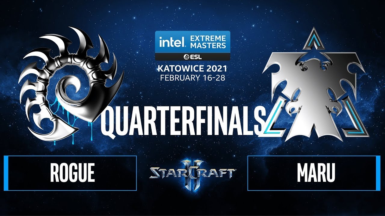 SC2 - Rogue vs. Maru - IEM Katowice 2021 - Quarterfinals