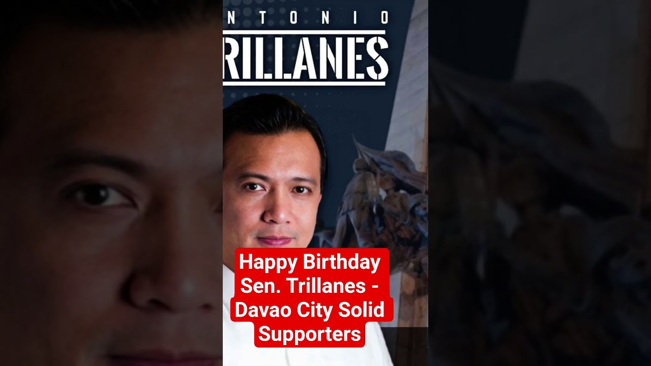 Happy Birthday Sen. Trillanes from Davao City Solid Supporters.#fyp #fypfeed #trending #shorts