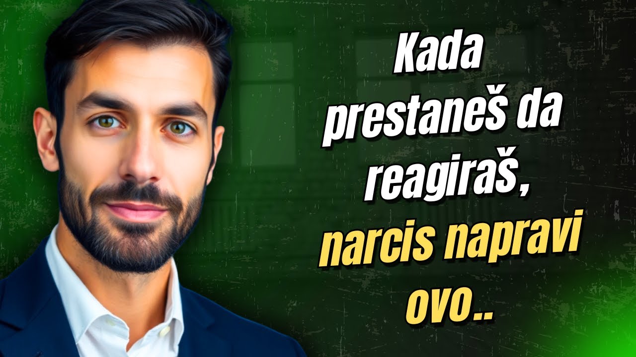 Kada prestane&scaron; da reagira&scaron;, narcis napravi ovo! | Mudrolije