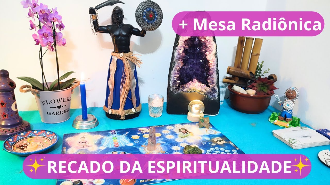 REVELAÇÕES DA ESPIRITUALIDADE PRA VOCÊ! - BONUS MESA RADIÔNICA!!!