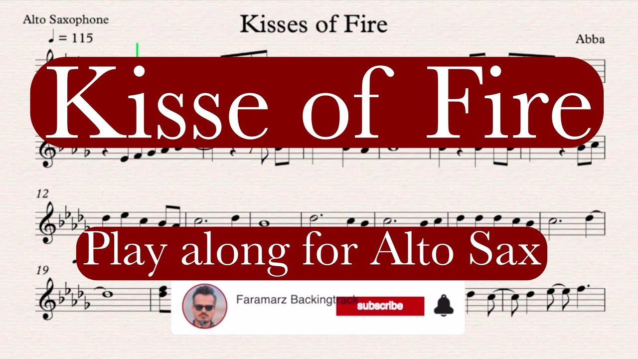 Kisses of Fire - Abba | Play along for Alto Saxophone