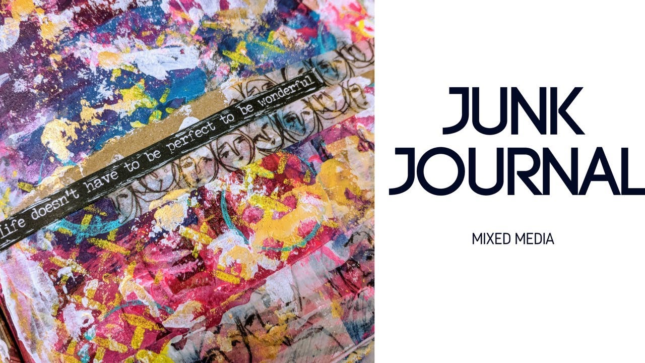 Junk Journal- Mixed Media Process Ep.2