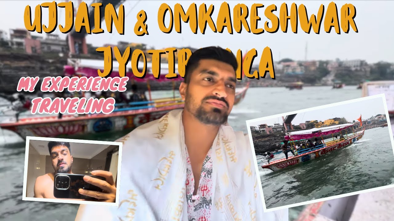 Ujjain to Omkareshwar: Ek Sukoon Bhari Spiritual Journey! ✨