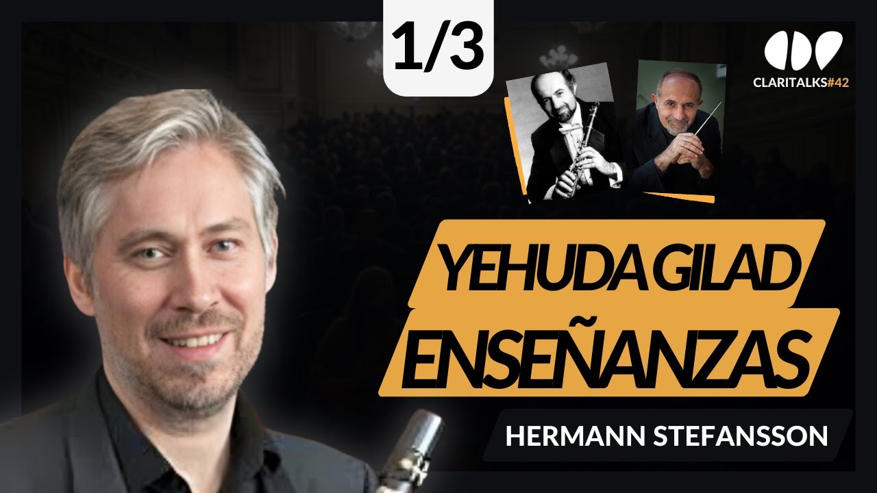 🚨 El SECRETO de Hermann Stefansson: Cómo Yehuda Gilad lo convirtió en un GENIO del clarinete