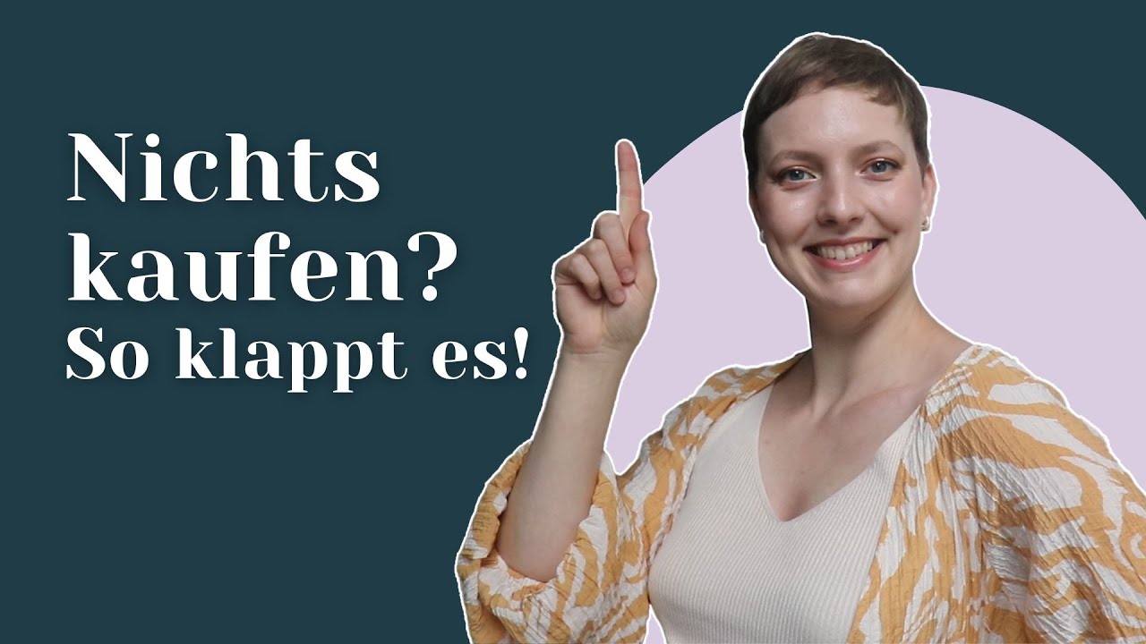Kaufdi&auml;t durchziehen 💪 4 Methoden f&uuml;r deine erfolgreiche No-Buy-Challenge