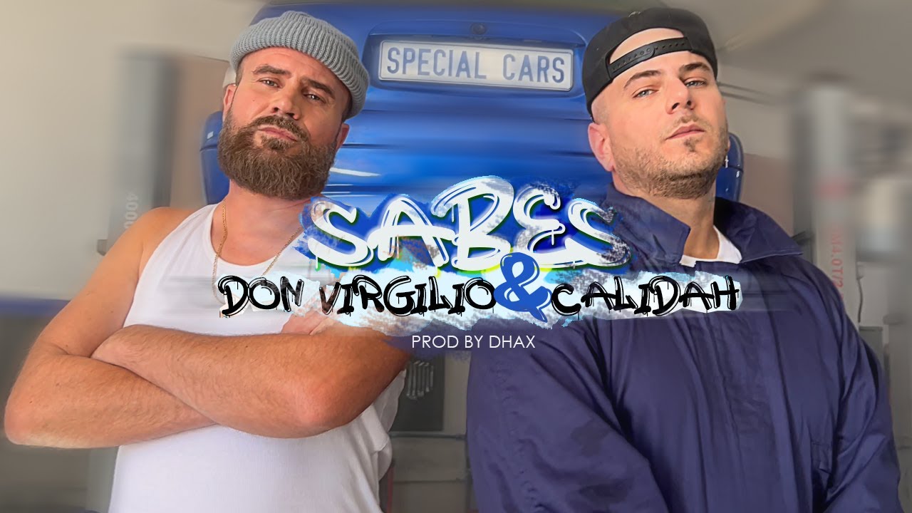 Don Virgilio x Calidah - Sabes (Prod By Dhax)