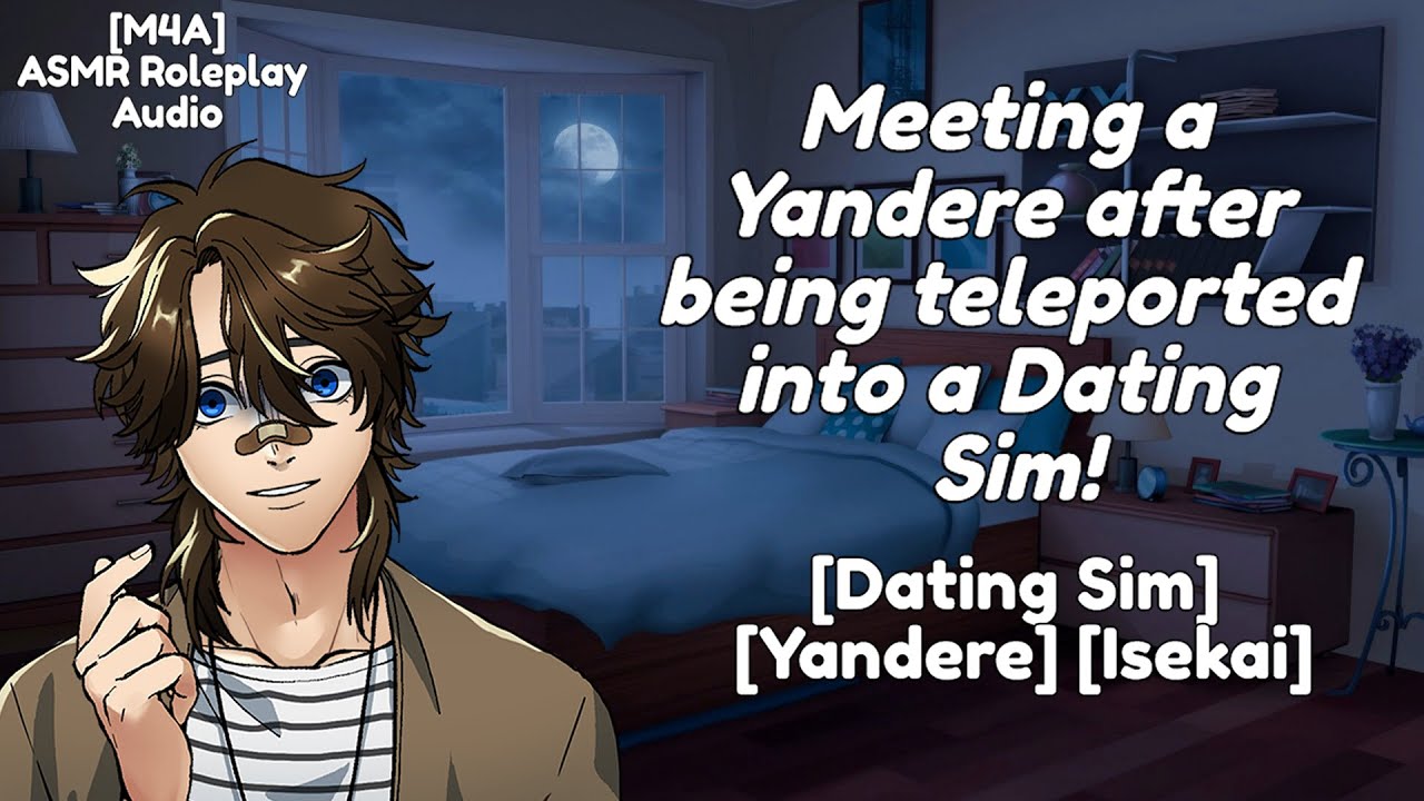 [M4A] Meeting your Favorite Character in a Dating Sim! | ASMR Roleplay Audio | [Yandere] [Isekai]