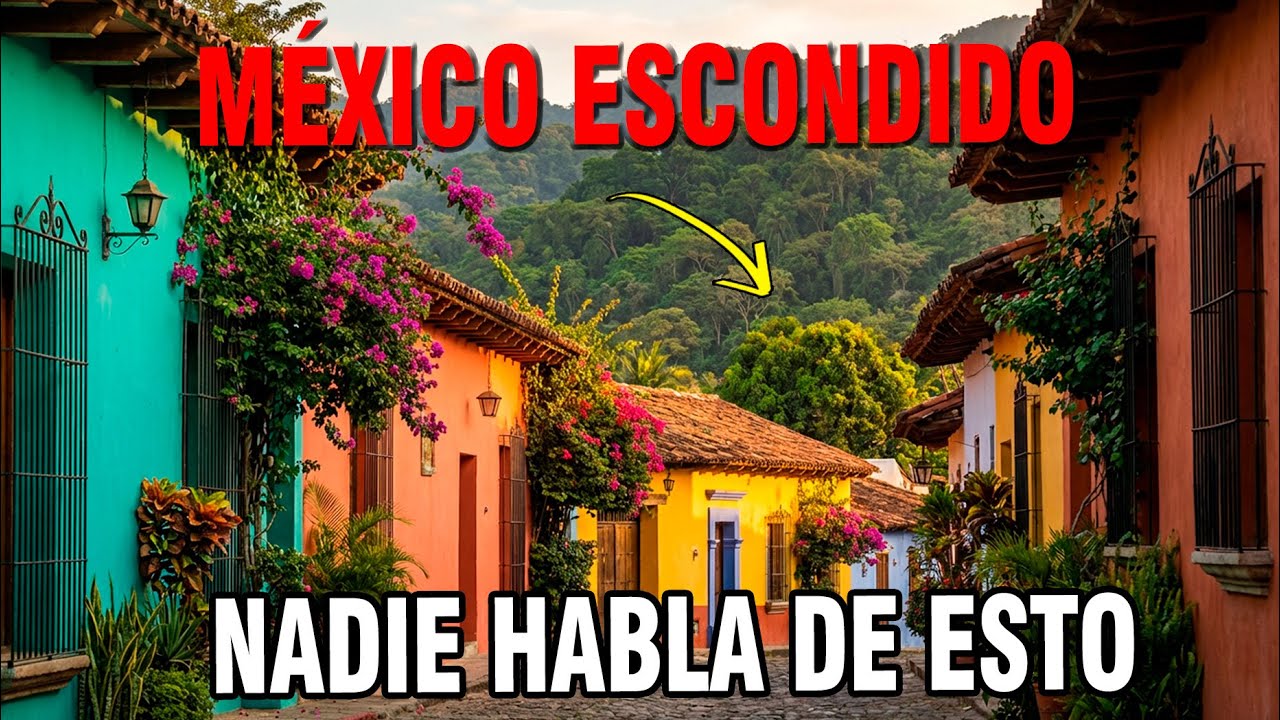 Los 9 Rincones de México Que el Gobierno No Promociona (Pero Todos Quieren Mudarse Ahí)