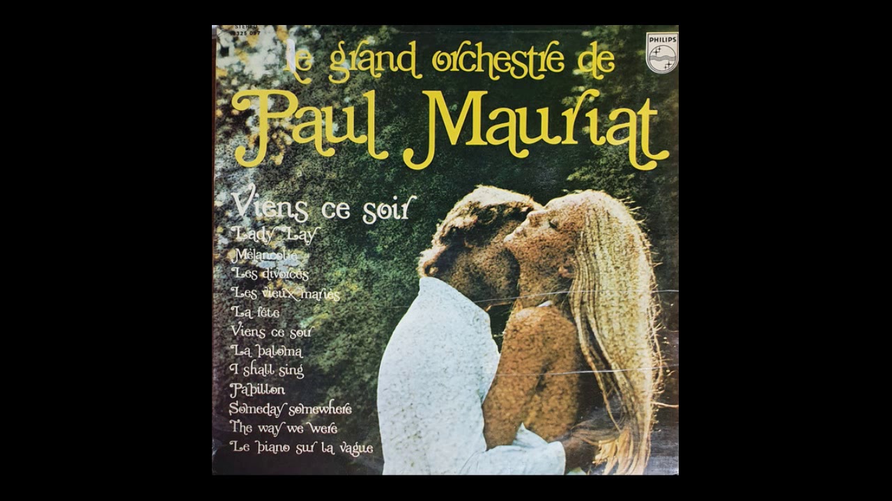 Paul Mauriat - Melancolie (Melody Lady)