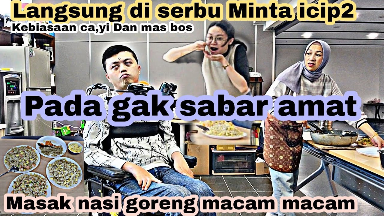 Langsung Serbu Minta Icip2‼️Pada Gak Sabaran Amat ‼️Masak Nasi Goreng Macam Macam
