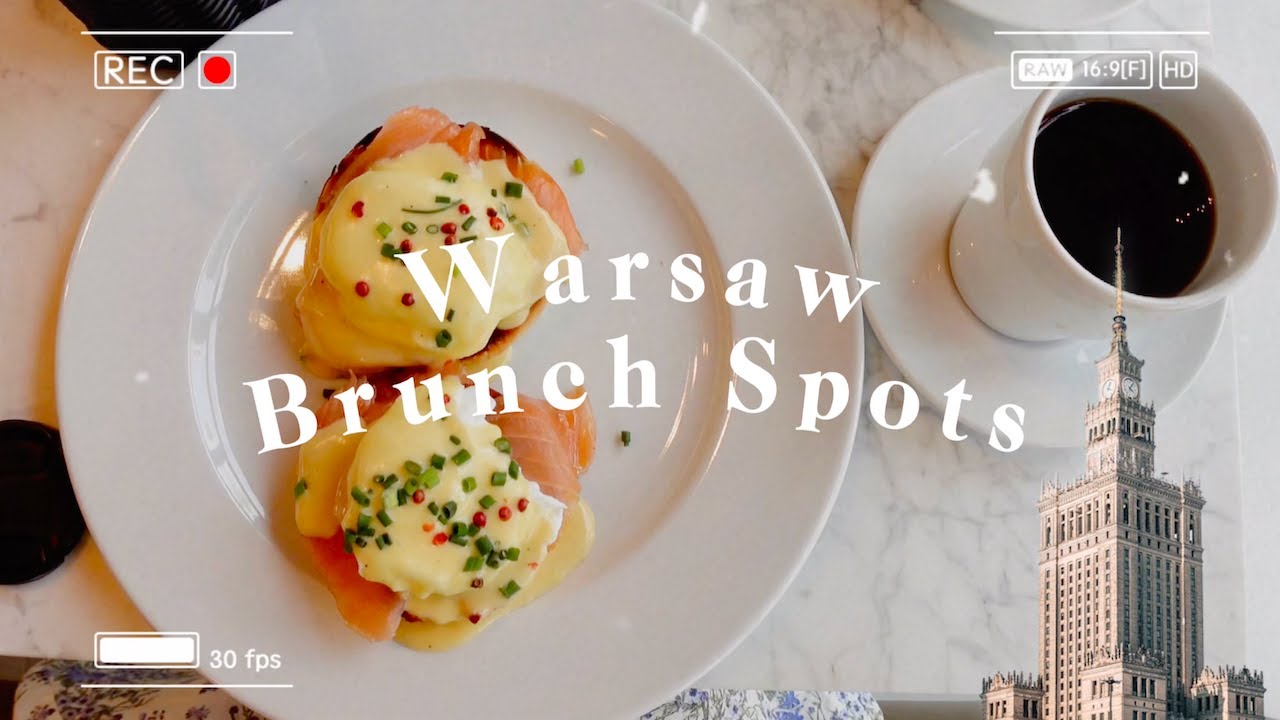 Best Breakfast & Brunch Spots in Warsaw in 2024 ☕️🍂