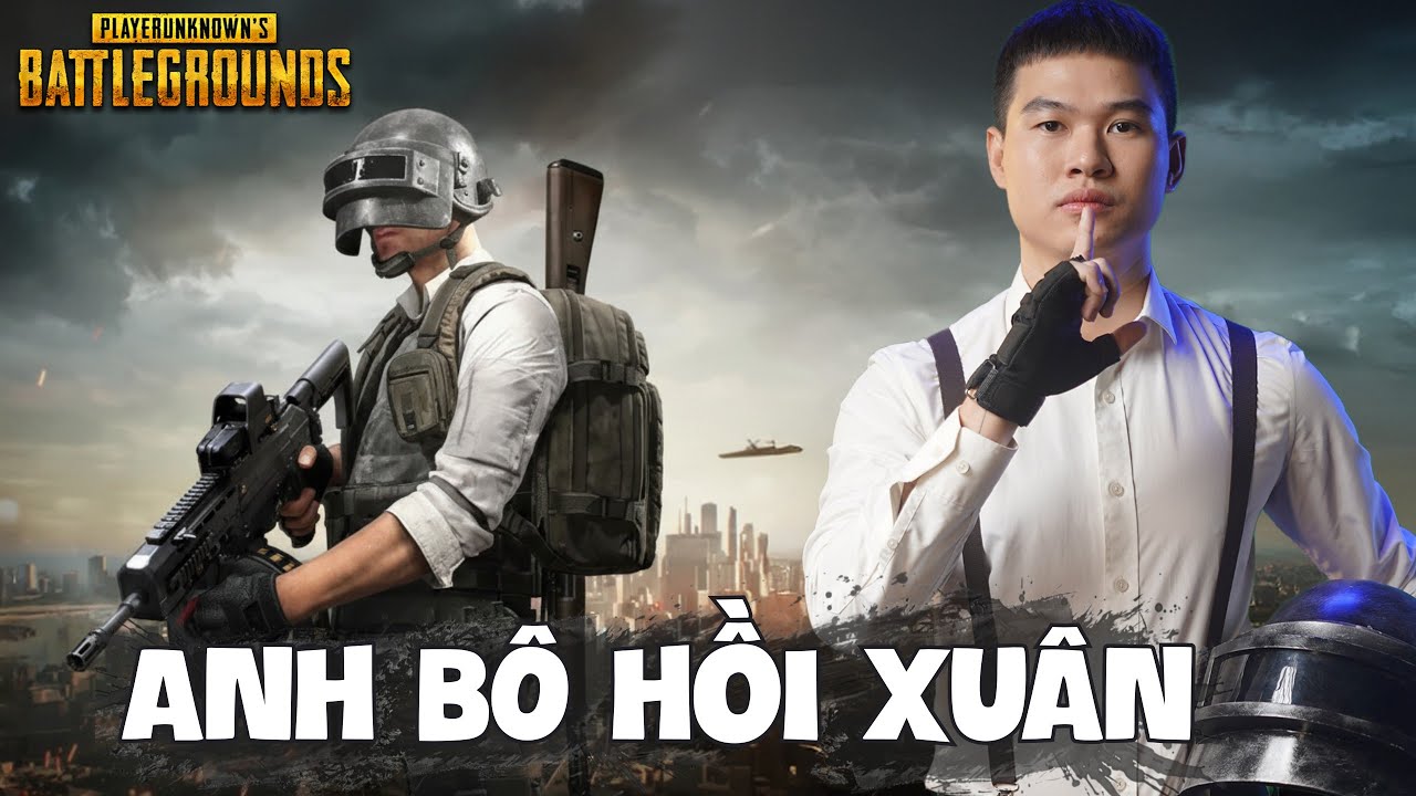 (PUBG) ANH BÔ VÀ NHỮNG PHA XỬ LÝ ĐẬM CHẤT 2019