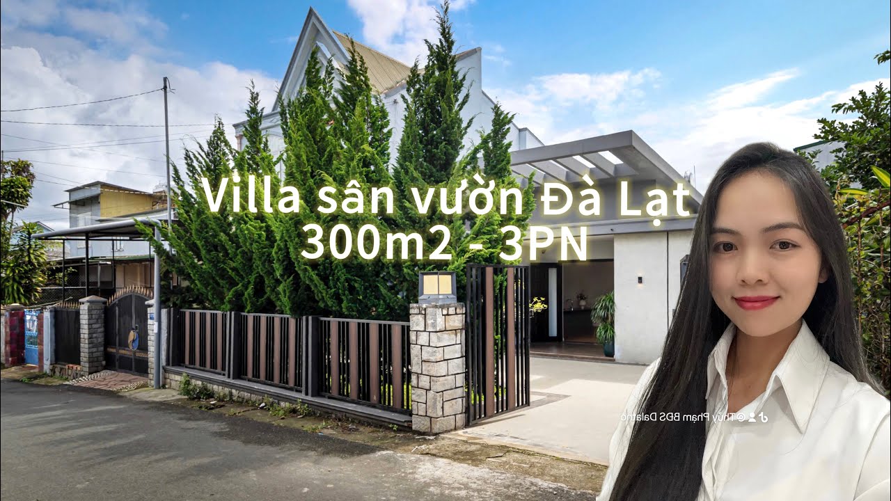 [Bán biệt thự Đà Lạt] đường Hồ Xuân Hương khuôn viên 300m2 - 3PN - 14,5 tỷ
