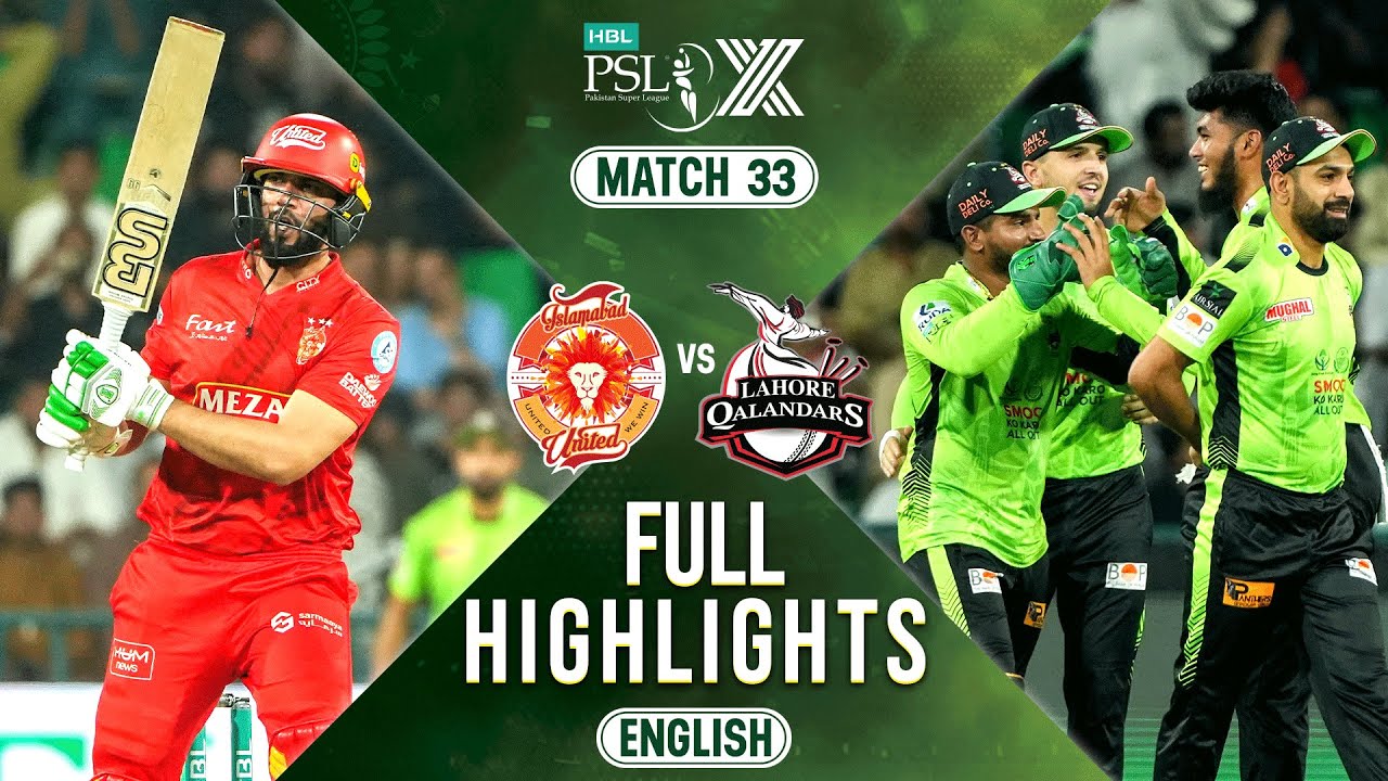 Full Highlights | Islamabad United vs Lahore Qalandars | 𝐄𝐍𝐆𝐋𝐈𝐒𝐇 | Match 33 𝐄𝐥𝐢𝐦𝐢𝐧𝐚𝐭𝐨𝐫 𝟐 | HBL PSL X