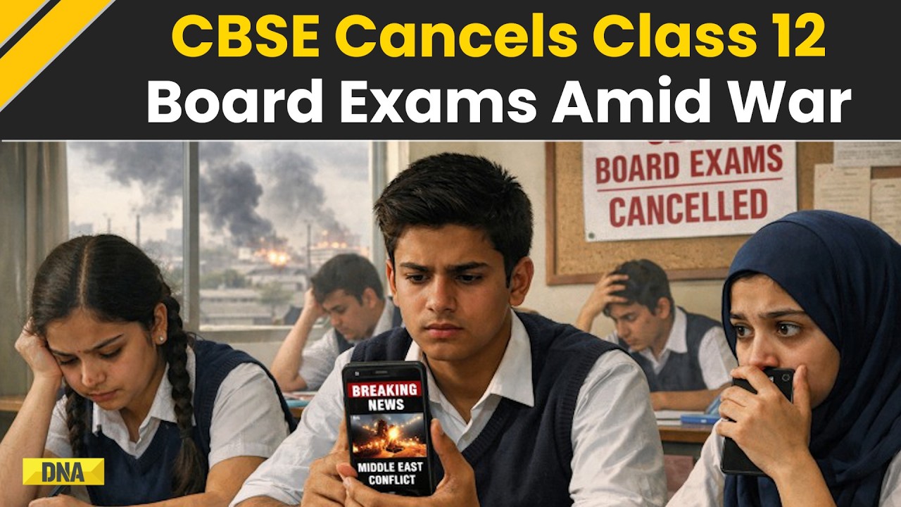 Iran Israel War: CBSE Cancels All Class 12 Board Exams In The Middle East Amid US-Iran War