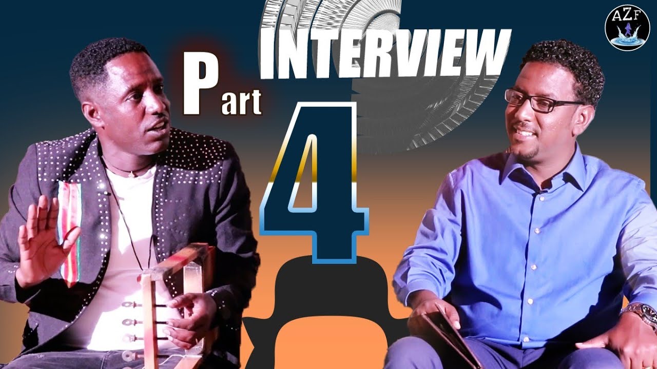 #ZARA/FELFALIT/ENTERTAINMENT# New Eritrean INTERVIEW_Beraki-Gebremedhn_ Part 4 በራኺ ገብረመድህን (ወዲ ሸሓ)