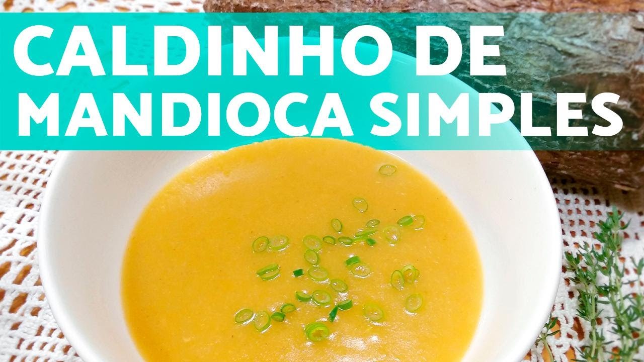 Como fazer caldo de mandioca 🥣 receita simples e nutritiva!