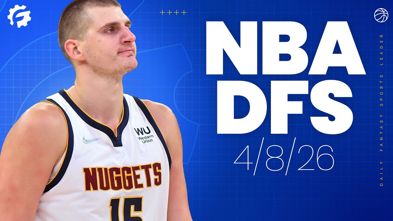 NBA DFS Picks & Strategy for #DraftKings & #FanDuel (4/8/26)