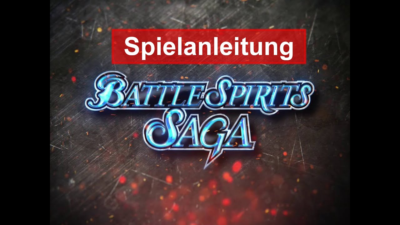 Battle Spirits Saga - Spielregeln erklärt in unter 15 Minuten