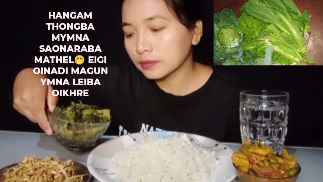 HANGAM THONGBA//SINGJU😋 #mukbang #eatingshow #manipur #food