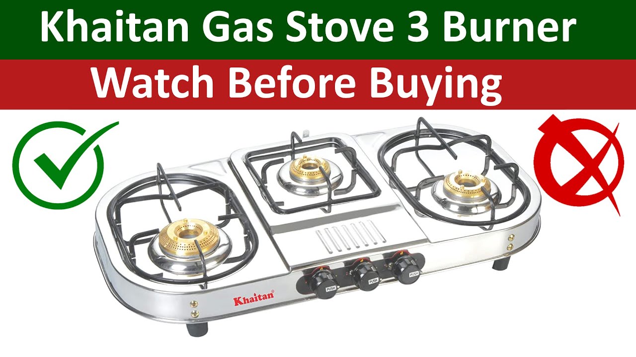 Khaitan Gas Stove 3 Burner Double Decker Stainless Steel Unboxing, Review and Reason I returned it