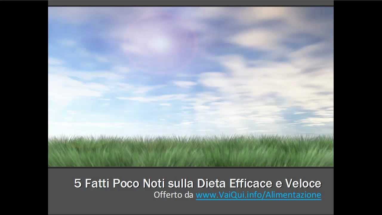5 fatti poco noti sulla dieta efficace e veloce