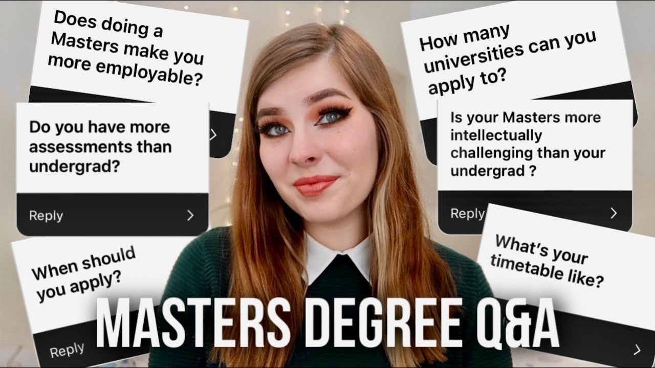 DO YOU WANT TO STUDY A MASTERS DEGREE? Answering your most asked questions! 📚 🎓