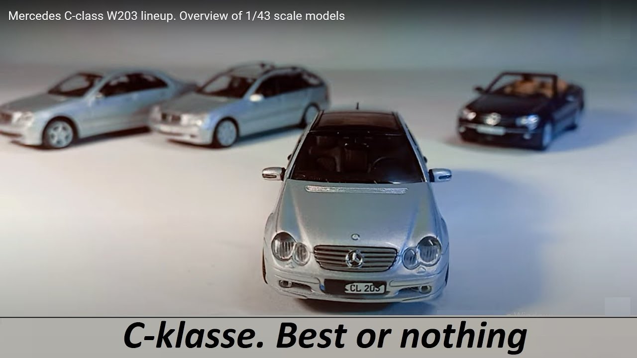 Модельный ряд Мерседес С-класса W203. Обзор моделей в масштабе 1/43