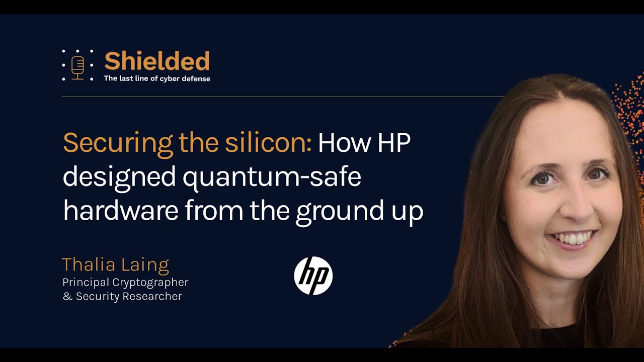 Securing the Silicon: How HP Designed Quantum-Safe Hardware from the Ground Up