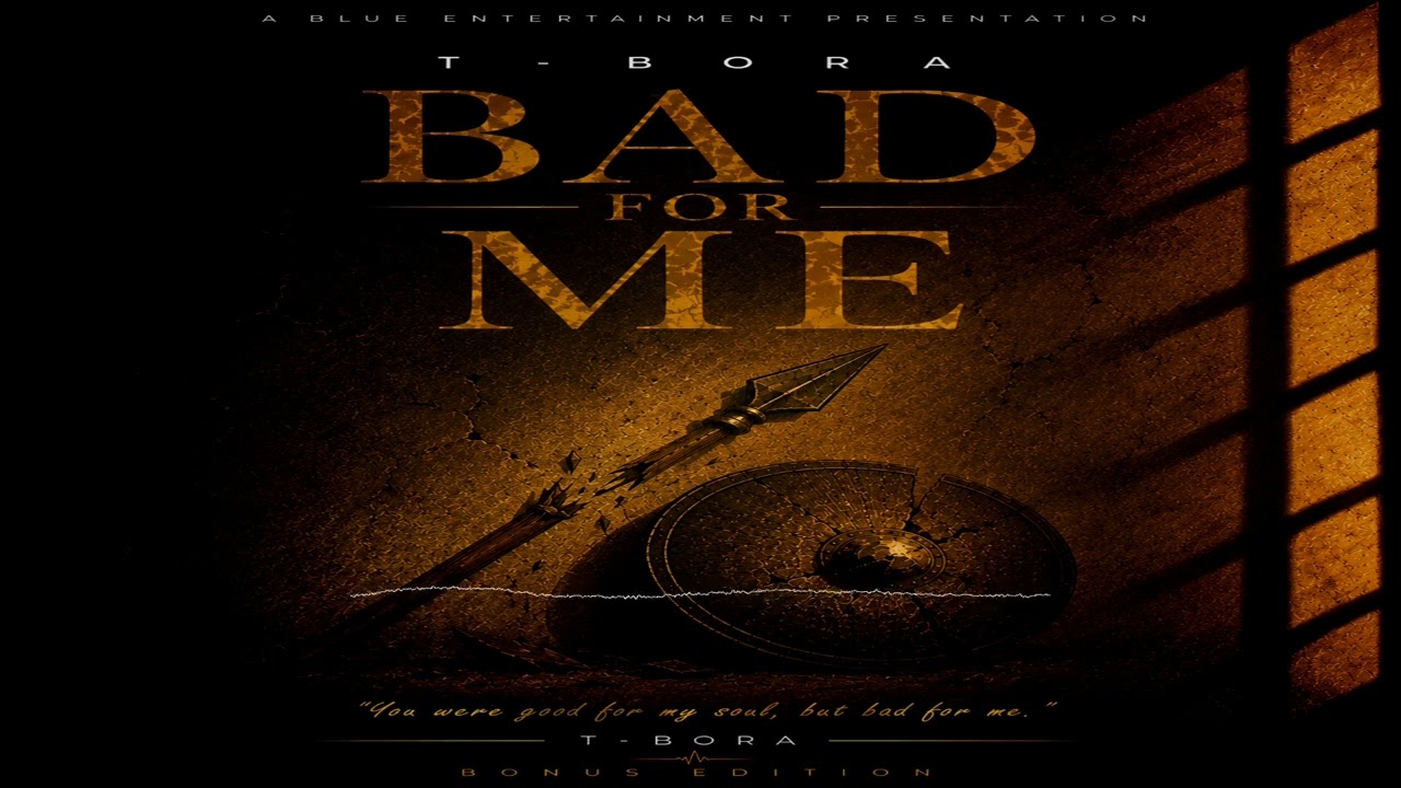 T Bora - Bad for Me (Official Audio)