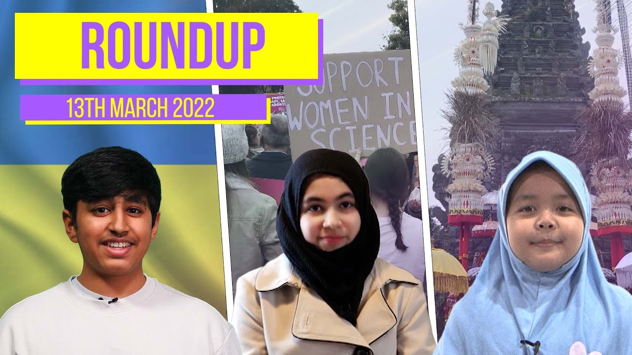Roundup - 13 March 2022