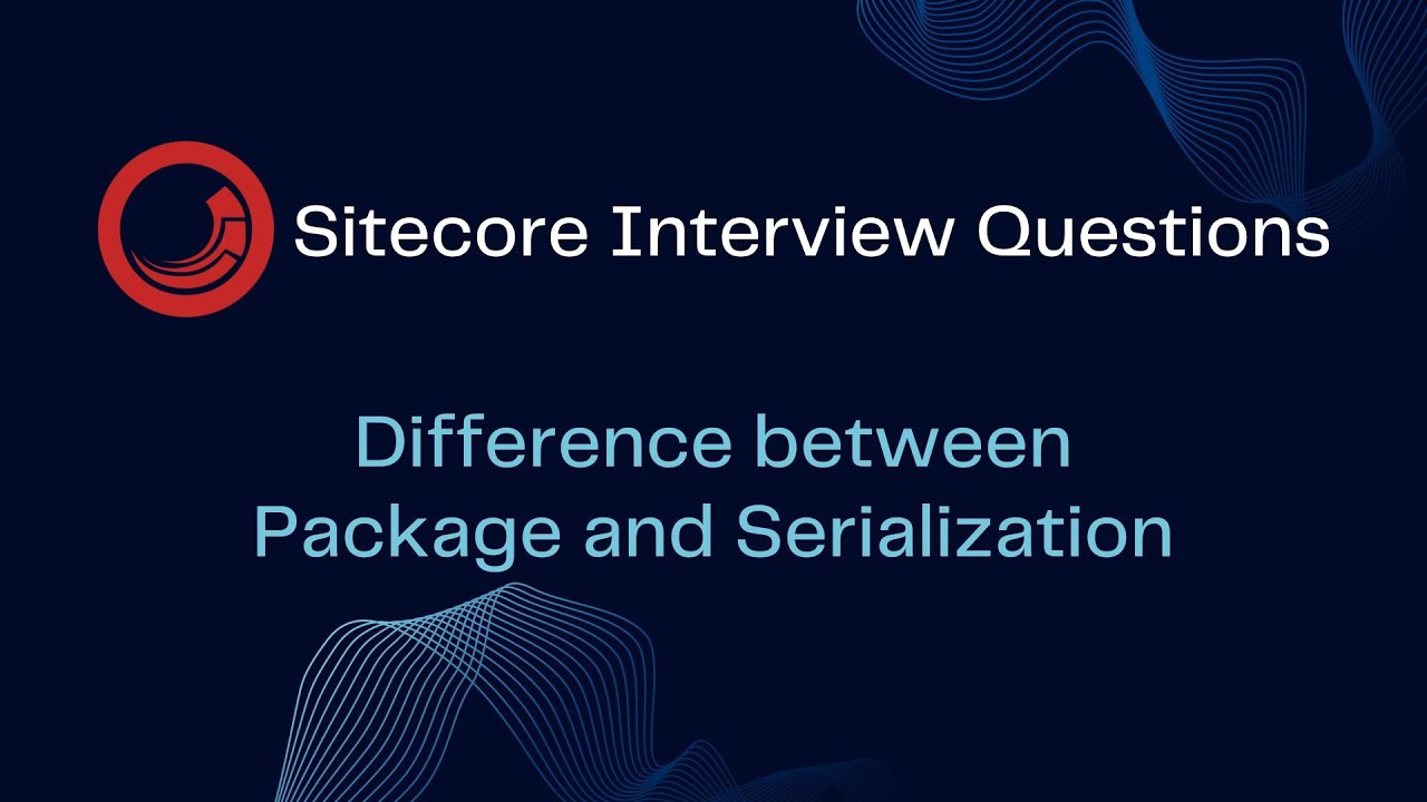 Sitecore Interview Questions - Difference between Package and Serialization