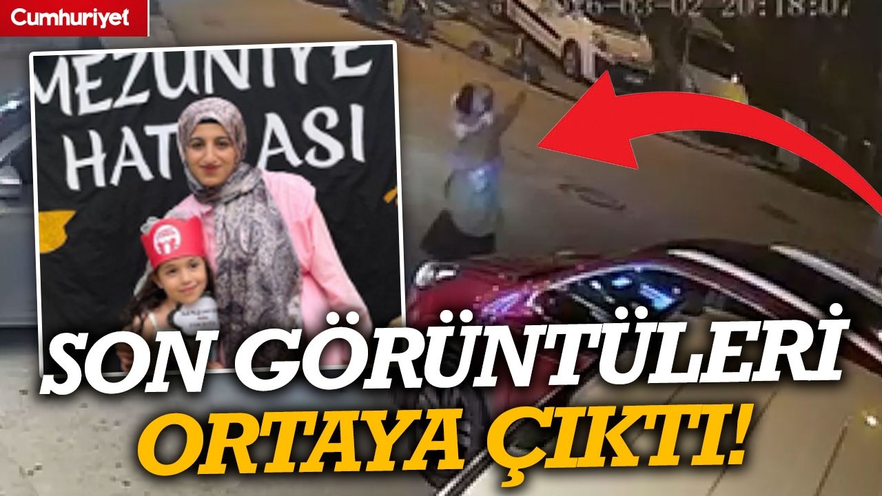 Yaşamını yitiren Fatma Nur Çelik ve kızının son görüntüleri ortaya çıktı!